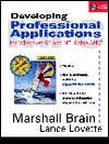 Developing Professional Applications; For Windows 95 and NT Using MFC, with CD-ROM