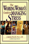 The Working Woman's Guide to Managing Stress