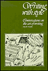 Writing with Style: Conversations on the Art of Writing