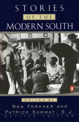 Stories of the Modern South: Revised Edition Various