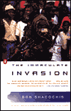 The Immaculate Invasion: A War Story with No War in It