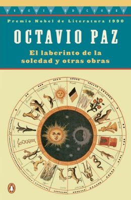 El Laberinto de la Soledad y Otras Obras