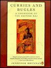 Curries and Bugles a Cookbook of the British Raj
