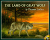 The Land of Gray Wolf