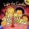Light the Candles: A Hanukkah Lift-the-Flap Book
