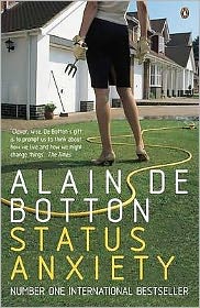 Status Anxiety. Alain de Botton