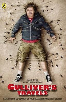 Gulliver's Travels. Based on the Novel by Jonathan Swift