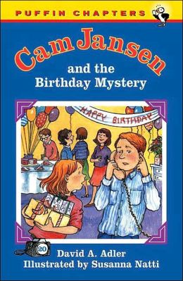 The Birthday Mystery (Cam Jansen Series #20) The Birthday Mystery (Cam Jansen Series #20)