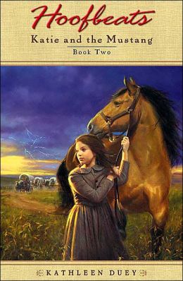 Katie and the Mustang (Hoofbeats Series: Katie #2)