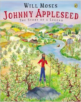 Johnny Appleseed: Story of a Legend