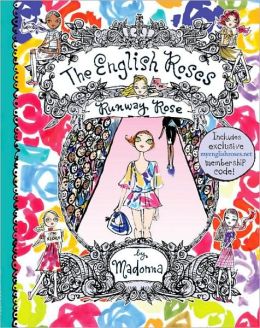 The Runway Rose (English Roses Series #9