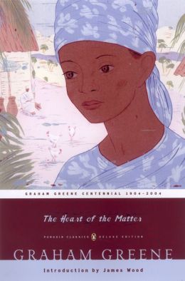 The Heart of the Matter (Penguin Classics Series)