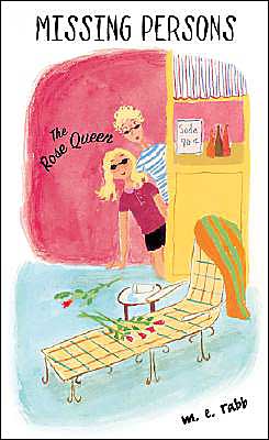 The Rose Queen (Missing Persons, #1)