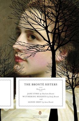 The Bronte Sisters: Three Novels