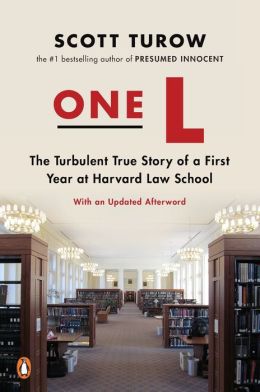 One L: The Turbulent True Story of a First Year at Harvard Law School