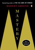Book Cover Image. Title: Mastery, Author: Robert Greene