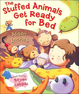 The Stuffed Animals Get Ready for Bed Bryan Langdo