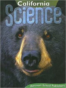 Harcourt School Publishers Science California: Student Edition Grade 4ence 20 2008 HARCOURT SCHOOL PUBLISHERS