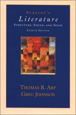 Perrine's Sound and Sense: An Introduction to Poetry 9th Edition Perrine's Sound and Sense: An Introduction to Poetry 9th Edition
