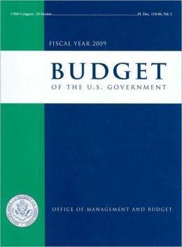 Budget of the United States Government, Fiscal Year 2009