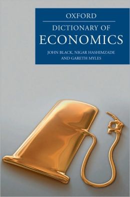 A Dictionary of Economics
