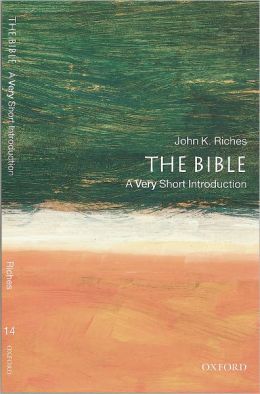 The Bible: A Very Short Introduction
