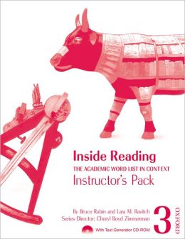 Inside Reading 3 Instructor Pack: The Academic Word List in Context Bruce Rubin, Lara Ravitch and Cheryl Boyd Zimmerman