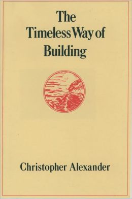 Timeless Way of Building
