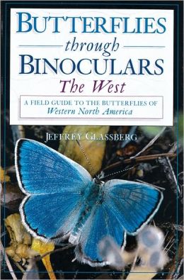 Butterflies through Binoculars: The West