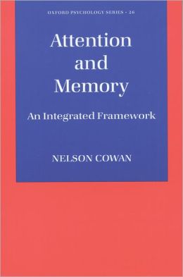 Attention and Memory: An Integrated Framework