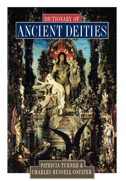Dictionary of Ancient Deities