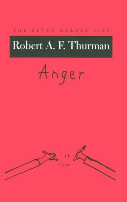 Anger: The Seven Deadly Sins