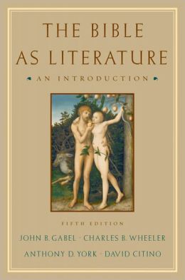 The Bible As Literature: An Introduction