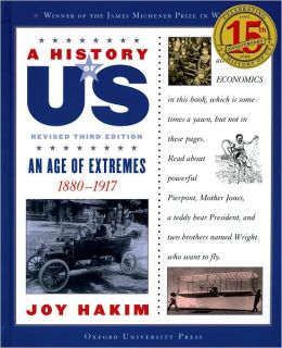 An Age of Extremes: 1880-1917 A History of US Book 8