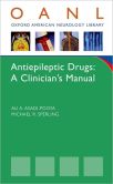 Book Cover Image. Title: Antiepileptic Drugs:  A Clinician's Manual, Author: A Ali Asadi-Pooya