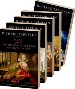 Oxford History of Western Music: 5-vol. set Richard Taruskin