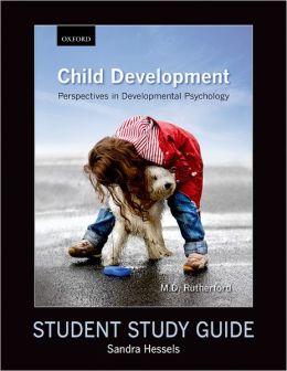 Child Development: Perspectives in Developmental Psychology M. D. Rutherford