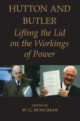 Hutton and Butler: Lifting the Lid on the Workings of Power