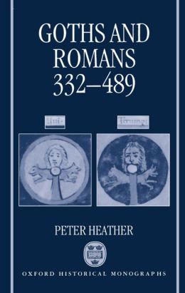 Goths and Romans, 332-489