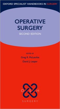 Oxford Handbook of Operative Surgery