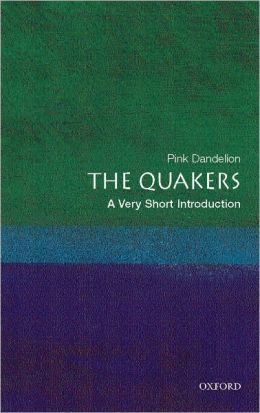 Quakerism: A Very Short Introduction