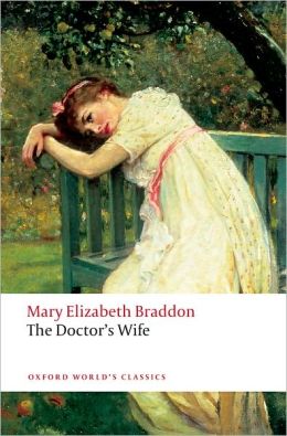 The Doctor's Wife (Volume 3) Mary Elizabeth Braddon