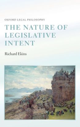 The Nature of Legislative Intent