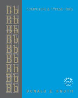 Computers & Typesetting, Volume B : TeX: The Program