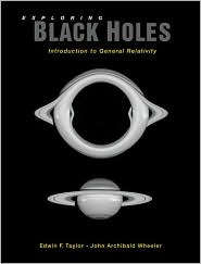 Exploring Black Holes: Introduction to General Relativity