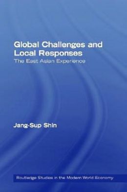 Global Challenges and Local Responses