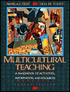 Multi-Cultural Teaching: A Handbook of Activities, Information and Resources