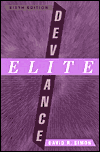 Elite Deviance