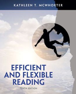 Efficient and Flexible Reading (6th Edition) Kathleen T. McWhorter