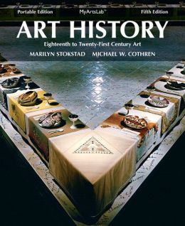 Art History Portables Book 6: 18th - 21st Century Plus NEW MyArtsLab with eText -- Access Card Package